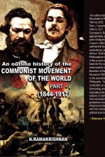 An outline history of the COMMUNIST MOVEMENT OF THE WORLD (Part-1)-0